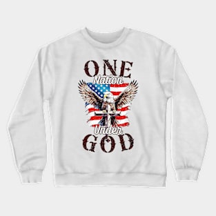 one nation under god Crewneck Sweatshirt